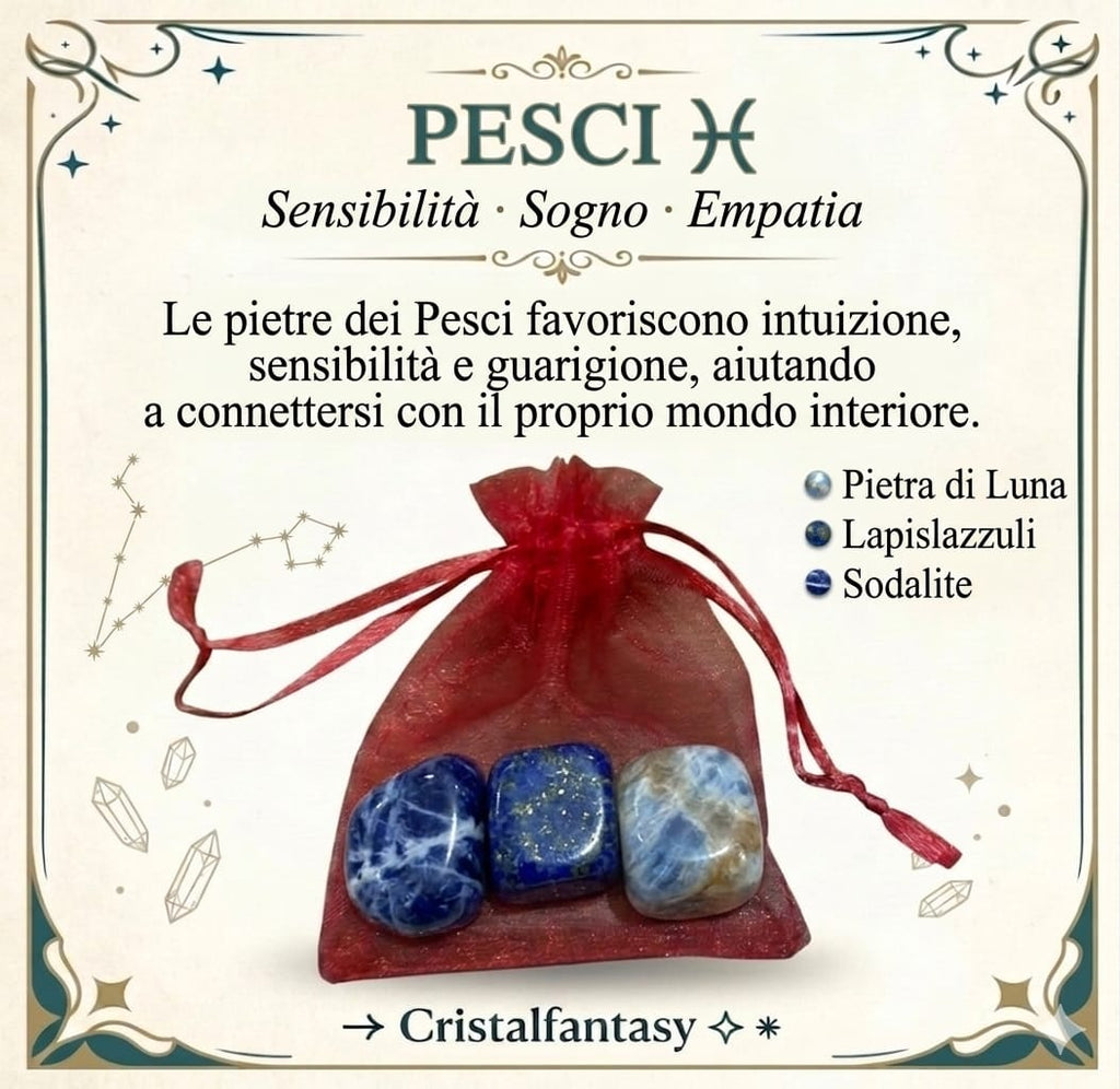 Kit Cristalli Segno Zodiacale Pesci - Pietra di Luna, Lapislazzuli, Sodalite